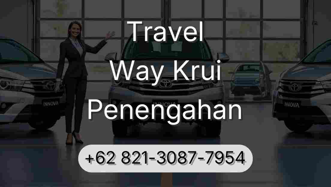 Travel Way Krui Penengahan