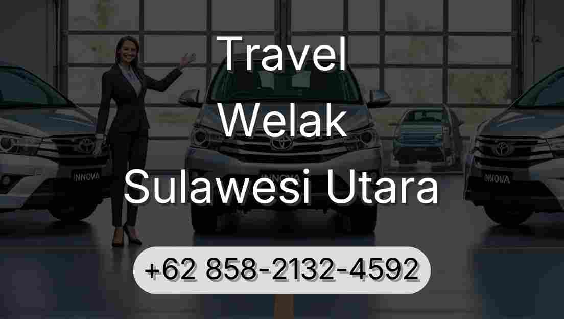 Travel Welak Sulawesi Utara